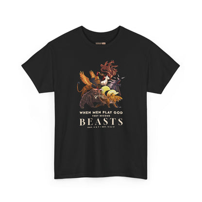 Beasts Graphic Tee — "When Men Play God" Religious Vintage Prophecy Design
