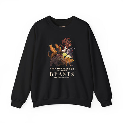 Crewneck Sweatshirt — 'When Men Play God' Beasts Graphic with 'Follow the Lamb' Back Text