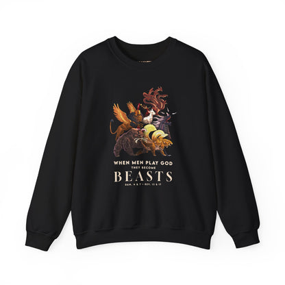 Crewneck Sweatshirt — 'When Men Play God' Beasts Graphic with 'Follow the Lamb' Back Text