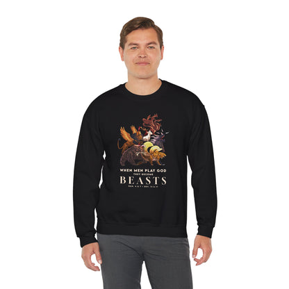 Crewneck Sweatshirt — 'When Men Play God' Beasts Graphic with 'Follow the Lamb' Back Text
