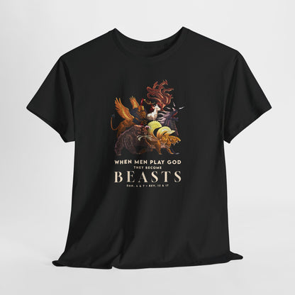 Beasts Graphic Tee — "When Men Play God" Religious Vintage Prophecy Design